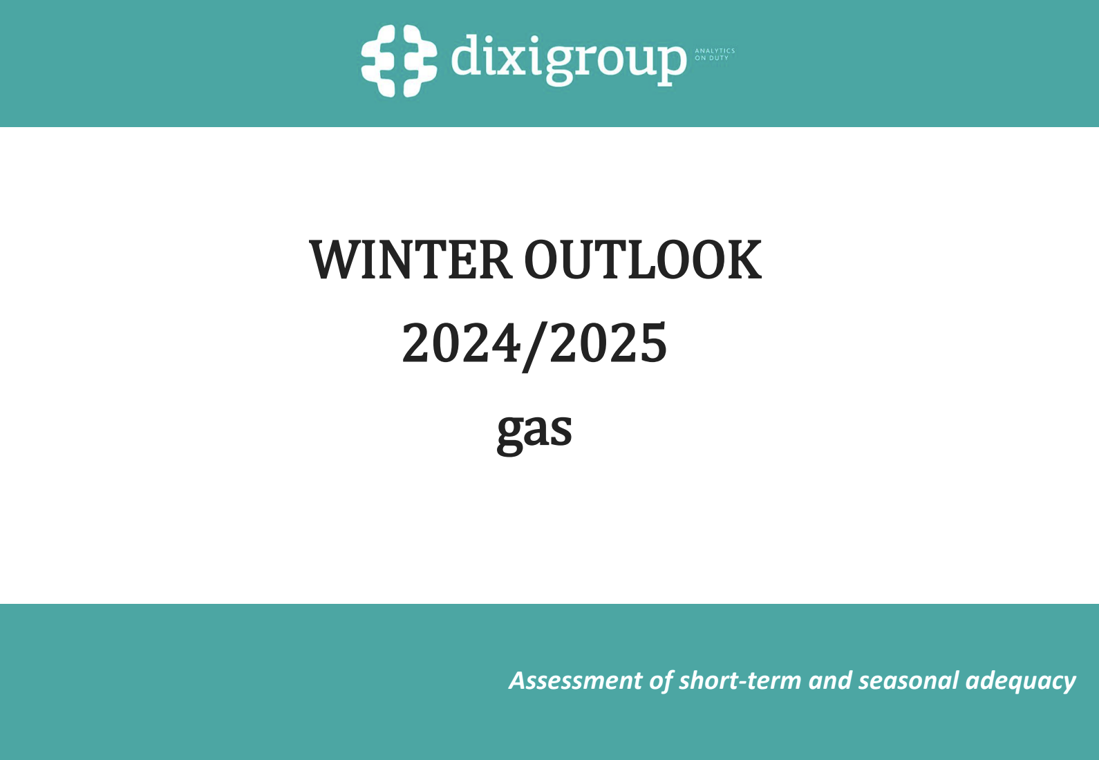 WINTER OUTLOOK 2024/2025: GAS